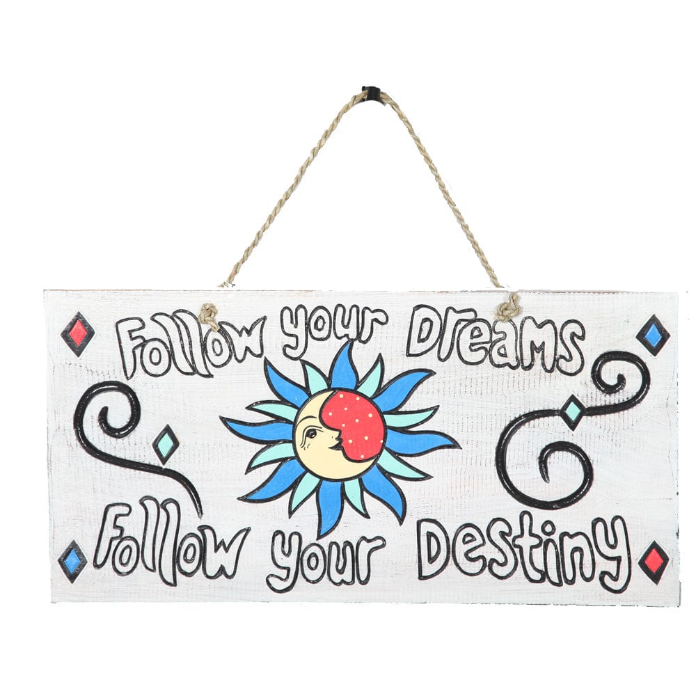 Follow Your Dreams Wall Plaque